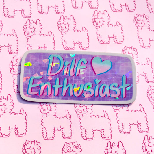 A Dilf Enthusiast Sticker