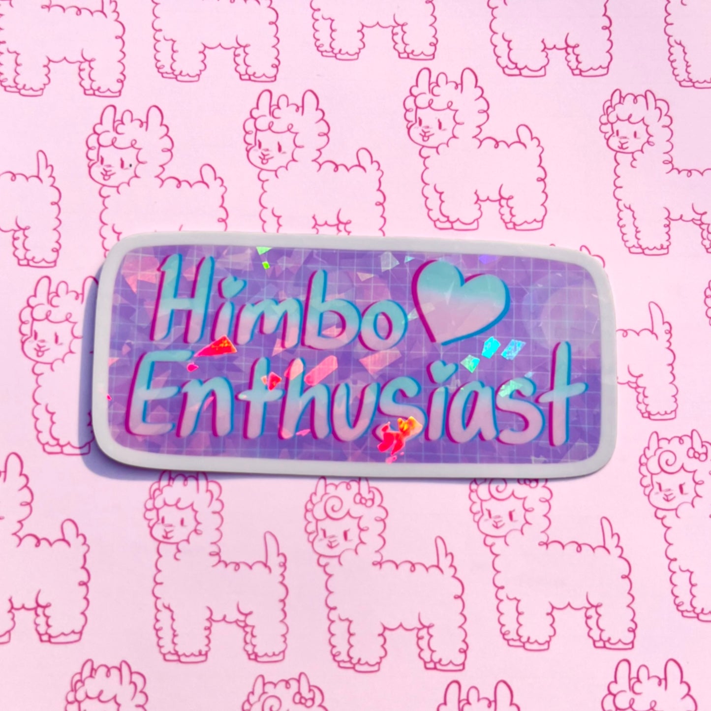 A Himbo Enthusiast Sticker